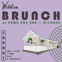Load image into Gallery viewer, SUNDAY BRUNCH AT PAWN RUN | 01.14